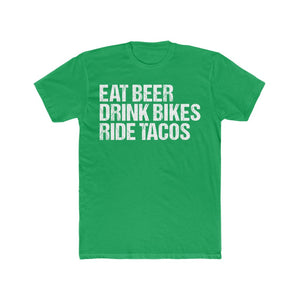 Beer Bikes Tacos Tee