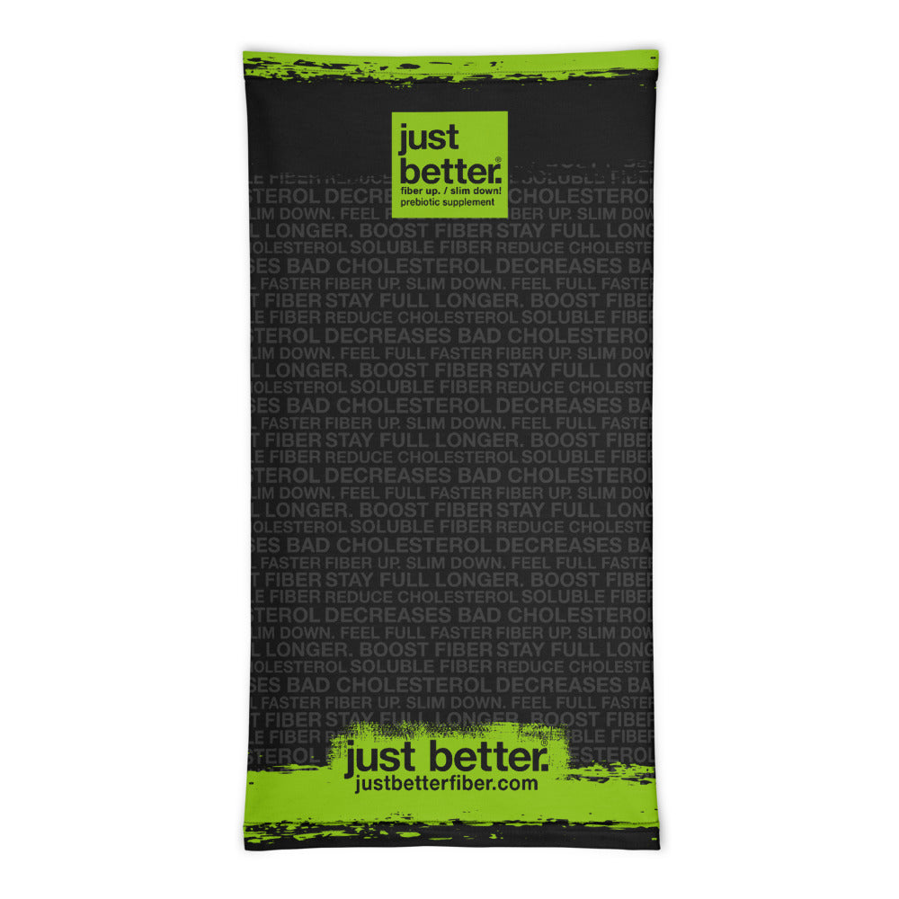 just better Face Mask / Neck Gaiter