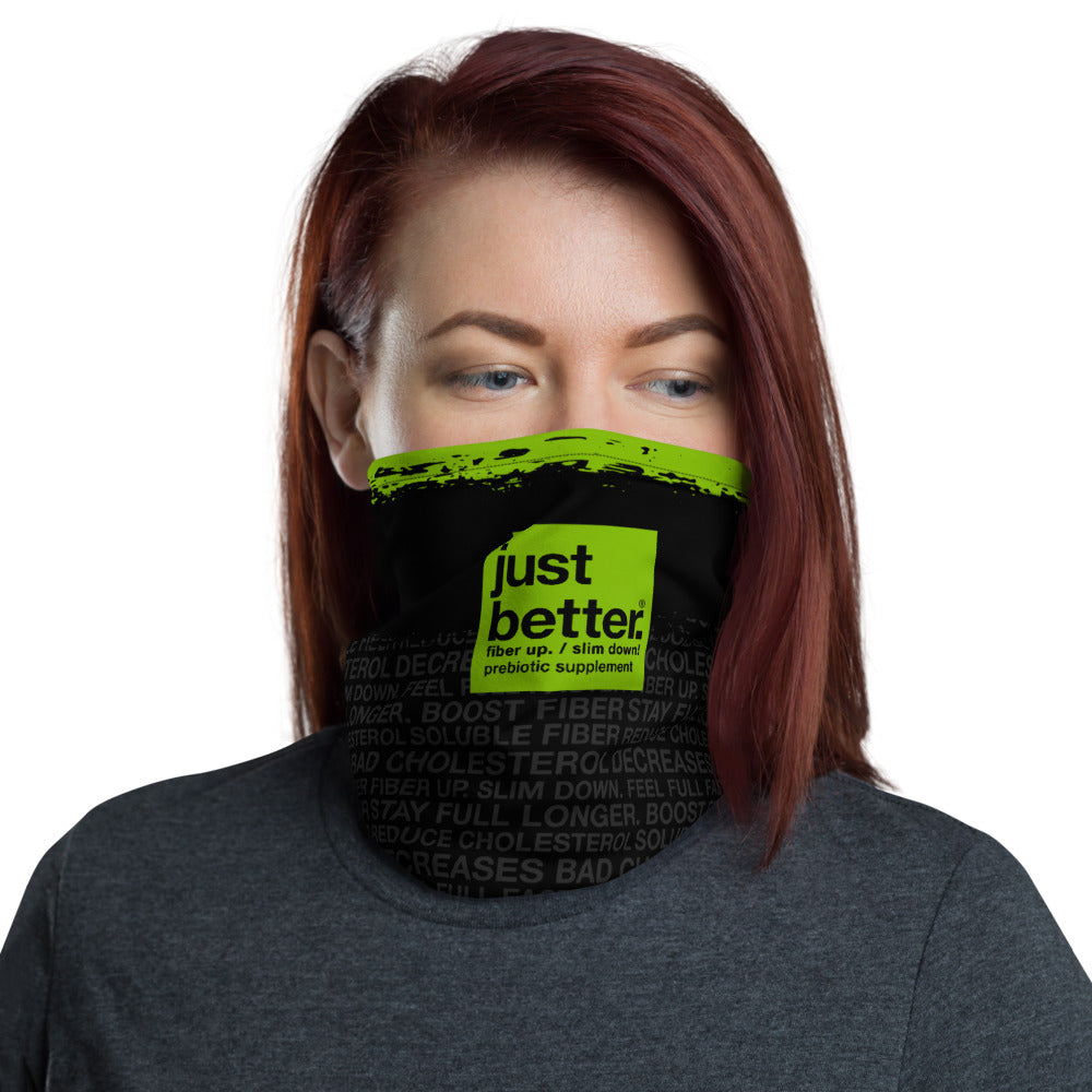 just better Face Mask / Neck Gaiter