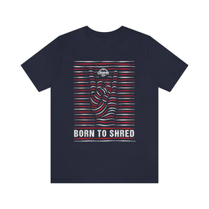 Unisex "BORN TO SHRED" Red White & Blue Patriotic Jersey Short Sleeve Tee